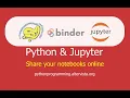 Jupyter notebooks share them with mybinder org