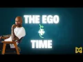 Download Lagu The Ego + Time MP3