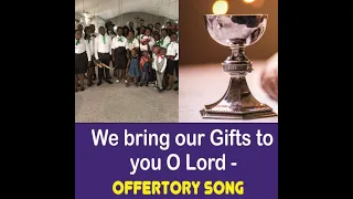 we bring our gifts to you o lord rehearsal catholic choir voice of angels choir 
