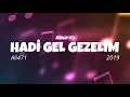 HADİ GEL GEZELİM - Ali471