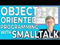 Object Oriented Programming With Smalltalk - Objects and Messages