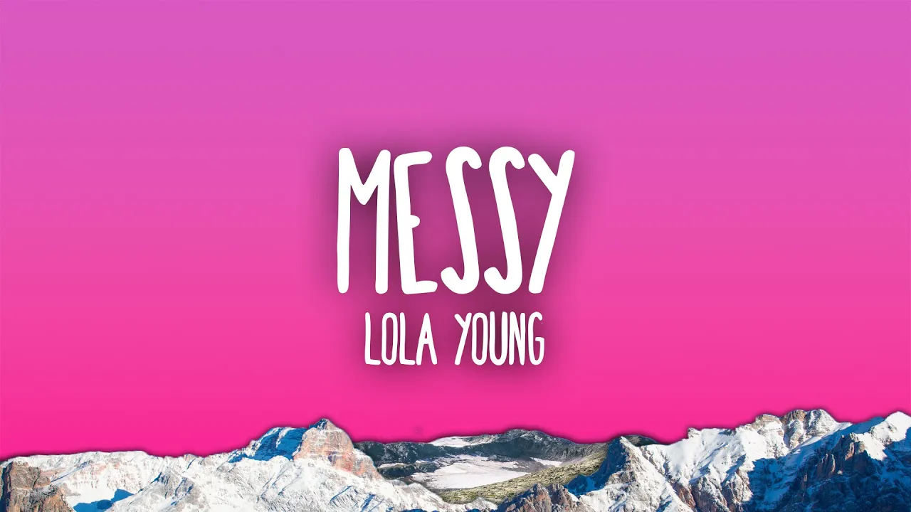 Lola Young - Messy Lola Young - Messy