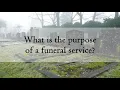 FAQ Purpose of a Funeral