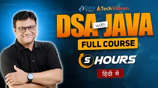 DSA Java Full Course Free Data Structures and Algorithms Tutorial for Beginners