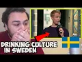 British Reaction To Bjorn Gustafsson On Drinking Culture In Sweden