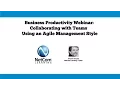Collaborating with Teams Using an Agile Management Style - NetCom Learning Webinar Excerpt