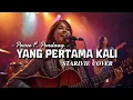Lagu Pance F. Pondaag – Yang Pertama Kali | Cover by Starivie