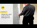 Adjusting the Latch Lock on Vinyl Sliding Doors