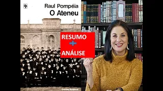 O ATENEU de Raul Pompéia por Profa. Dra. Miriam Bevilacqua