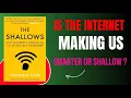 The Shallows book How the Internet Shapes Our Brain Focus and Deep Thinking - Nicholas Carr