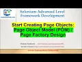 Selenium Framework - Advanced-04 Create Page Objects Page Object Model or Page Factory Design