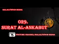 Download Lagu 029. Surat Al-Ankabut (The Spider) || Mishary Bin Rashid Al-Afasy (HD Audio)