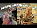 ASSISTANT PRINCIPAL AND TEACHER WEEK IN A LIFE