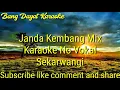 Download Lagu Janda kembang mix Sekarwangi karaoke KN7000