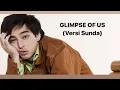 Download Lagu JOJI - GLIMPSE OF US | Versi Sunda | Rangkas Bitung
