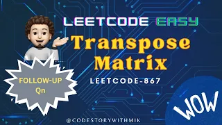 Transpose Matrix Leetcode 867