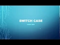 Switch Case - Decision Making