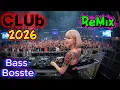 Lagu 💥 Remix 2026 – Bass Boosted EDM Club Energy