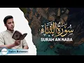 Download Lagu Salim Bahanan | Surah An Naba Full❤ - سورة النبأ