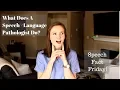 What does a Speech Language Pathologist do Speech Fact Friday