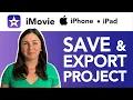 iMovie on iPhone How to Export Save or Share a Project File in iMovie on an iPhone or iPad
