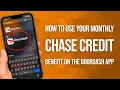 How To Use Your Monthly Chase Credit Benefit On The DoorDash App Quick Tutorial