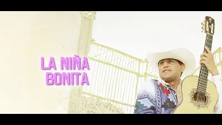 Pancho Barraza - La Niña Bonita (Letra Oficial)