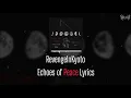 Download Lagu Revenge In Kyoto - Echoes of Peace Lyric Video
