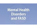 Dan Dubovsky - Mental Health Disorders and FASD