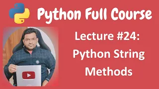 Python String Methods Python Tutorial Python Full Course - Lecture