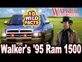 10 Wild Facts About Walker s 95 Ram 1500 - Walker Texas Ranger