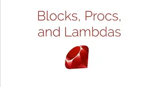 Let s Learn Ruby - Blocks Procs Lambdas