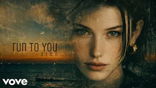 sion run to you official song 