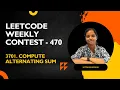 Leetcode 3701 Compute Alternating Sum Java Weekly Contest - 470