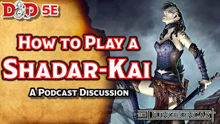 Races of the Realms Shadar-Kai - The Dungeoncast Ep 94