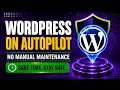Automate WordPress Maintenance Tasks and Save Hours Every Week Full Guide
