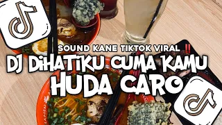 dj in my heart only you by huda caro melody old viral tiktok kane