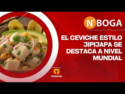 El ceviche estilo Jipijapa se destaca a nivel mundial