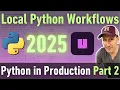 uv Making Local Python Workflows FAST and BORING in 2025
