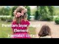 Hanyalah cinta #Element