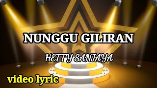 Download HETTY S ||NUNGGU GILIRAN||DISKO DANGDUT||VIDEO LYRIC MP3