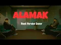 Download Lagu ALAMAK - RIZKY FEBIAN \u0026 ADRIAN KHALIF | ROCK COVER KEREN