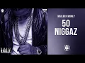 50 Niggaz -  Nipsey Hussle (Mailbox Money)