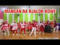 Download Lagu MANGAN RA NJALOK KOWE || TIKTOK VIRAL || SENAM KREASI @sanggarsenamatya8917 