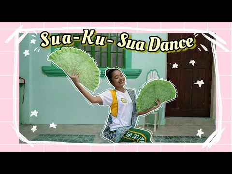 Download MP3 Sua Ku Sua Folk Dance | ORIGIN and BENEFITS of Sua Ku Sua Dance