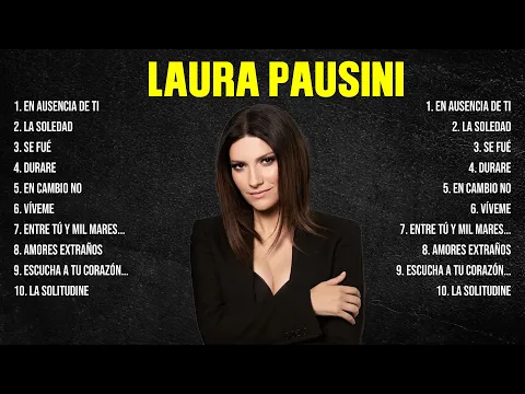 Download MP3 Laura Pausini Greatest Hits Full Album ▶️ Top Songs Full Album ▶️ Top 10 Hits of All Time