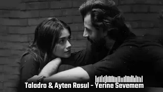 Taladro Ayten Rasul Yerine Sevemem 2025 Remix  Taladro Ayten Rasul Yerine Sevemem 2025 Remix