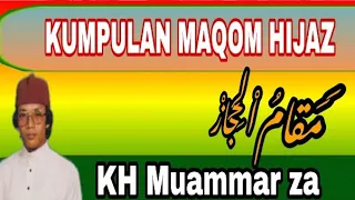 kumpulan maqom hijaz kh muammar za