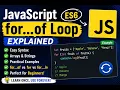 JavaScript for of Loop Explained ES6