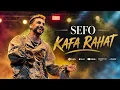 Sefo - Kafa Rahat